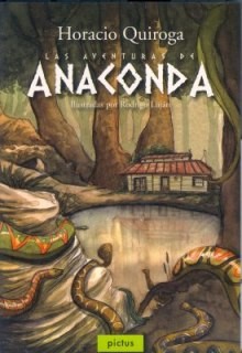 Орасио Кирога - Анаконда